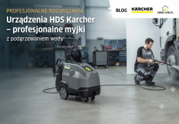 Urządzenia HDS Karcher – profesjonalne myjki z podgrzewaniem wody
