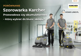 Szorowarka przewodowa czy akumulatorowa Karcher – którą wybrać do biura i sklepu?